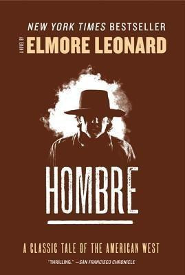 Hombre(English, Paperback, Leonard Elmore)