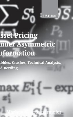 Asset Pricing under Asymmetric Information(English, Hardcover, Brunnermeier Markus K.)