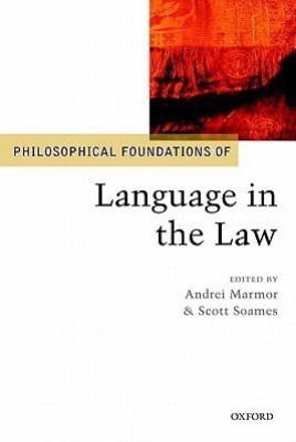 Philosophical Foundations of Language in the Law(English, Hardcover, unknown)