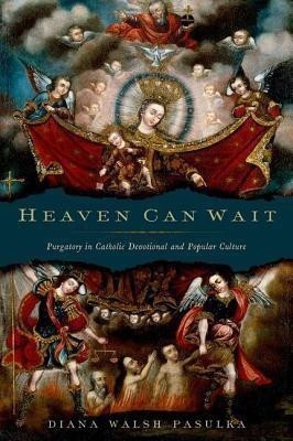 Heaven Can Wait(English, Hardcover, Pasulka Diana Walsh)