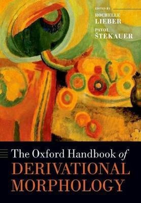 The Oxford Handbook of Derivational Morphology(English, Paperback, unknown)