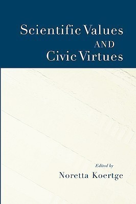 Scientific Values and Civic Virtues(English, Paperback, unknown)