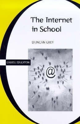 The Internet in School(English, Paperback, Grey Duncan)