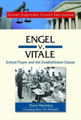 Engel v. Vitale(English, Hardcover, Mountjoy Shane)