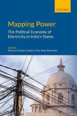 Mapping Power  - The Political Economy of Electricity in India's States(English, Hardcover, unknown)