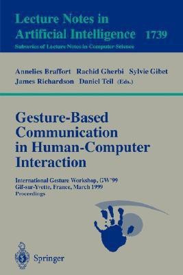 Gesture-Based Communication in Human-Computer Interaction(English, Paperback, unknown)