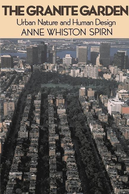 The Granite Garden(English, Paperback, Spirn Anne)