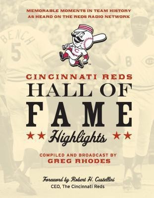 Cincinnati Reds Hall of Fame Highlights(English, Paperback, unknown)