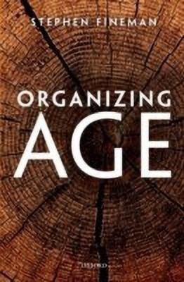 Organizing Age(English, Hardcover, Fineman Stephen)