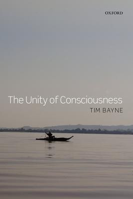 The Unity of Consciousness(English, Paperback, Bayne Tim)
