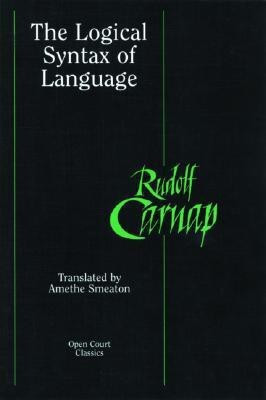 The Logical Syntax of Language(English, Paperback, Carnap Rudolf)