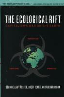 The Ecological Rift(English, Paperback, Foster John Bellamy)