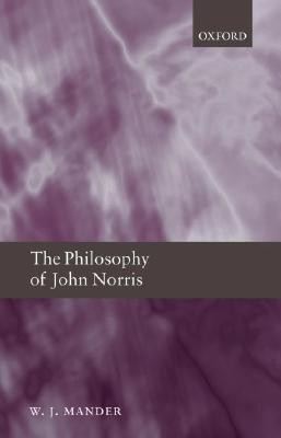 The Philosophy of John Norris(English, Hardcover, Mander W. J.)