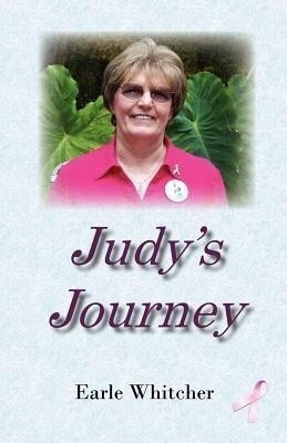 Judy's Journey(English, Paperback, Earle Whitcher)