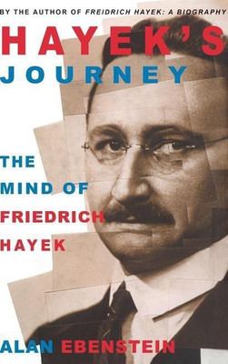 Hayek's Journey(English, Hardcover, Ebenstein A.)