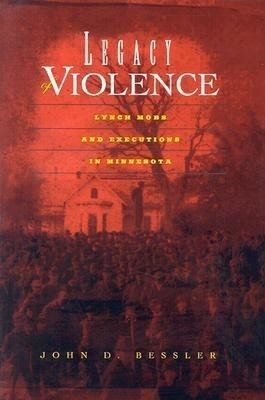 Legacy Of Violence(English, Hardcover, Bessler John D. Bessler)