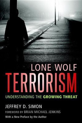 Lone Wolf Terrorism(English, Paperback, Simon Jeffrey D.)