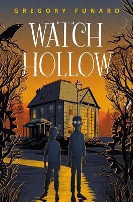 Watch Hollow(English, Hardcover, Funaro Gregory)