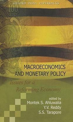 Macroeconomics and Monetary Policy  - Issues for a Reforming Economy(English, Paperback, unknown)