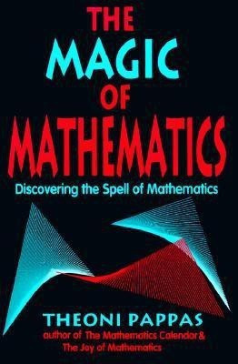 The Magic of Mathematics(English, Paperback, Pappas Theoni)