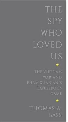 The Spy Who Loved Us(English, Electronic book text, Bass Thomas A.)