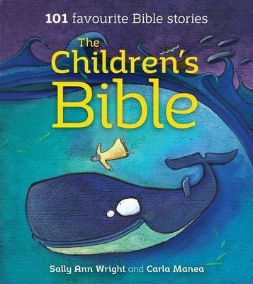 The Children's Bible(English, Paperback, Wright Sally Ann)