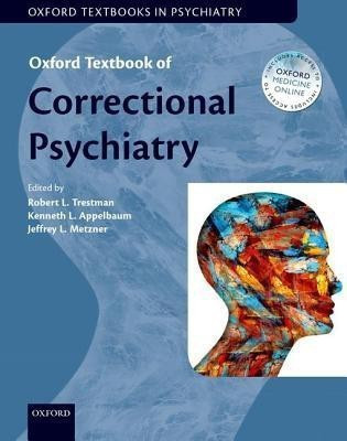 Oxford Textbook of Correctional Psychiatry(English, Hardcover, unknown)