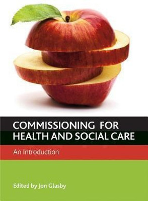 Commissioning for Health and Well-Being(English, Paperback, unknown)