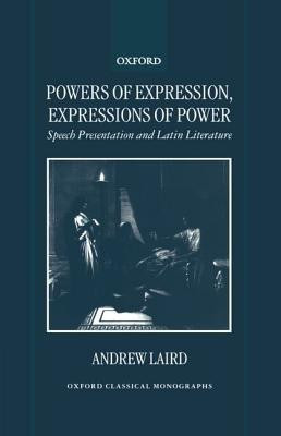Powers of Expression, Expressions of Power(English, Hardcover, Laird Andrew)