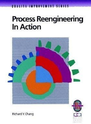 Process Reengineering in Action(English, Paperback, Chang Richard Y.)