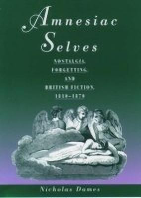 Amnesiac Selves(English, Paperback, Dames Nicholas)