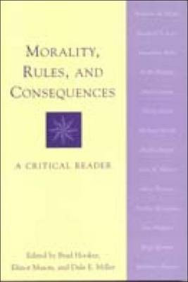 Morality, Rules and Consequences(English, Paperback, unknown)