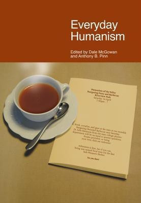 Everyday Humanism(English, Paperback, unknown)