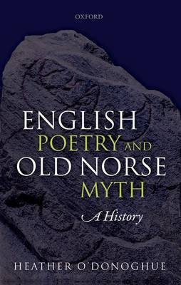 English Poetry and Old Norse Myth(English, Hardcover, O'Donoghue Heather)