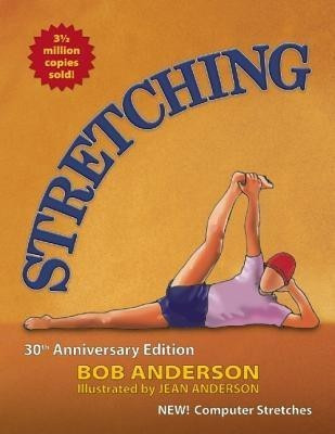 Stretching(English, Paperback, Anderson Bob)