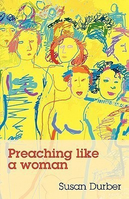 Preaching Like a Woman(English, Paperback, Durber Susan)