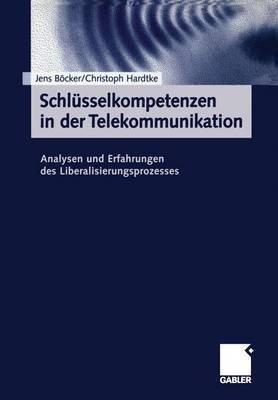 Schluesselkompetenzen in der Telekommunikation(German, Paperback, unknown)