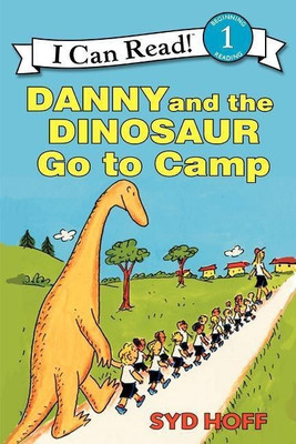 Danny and the Dinosaur Go to Camp(English, Paperback, Hoff Syd)