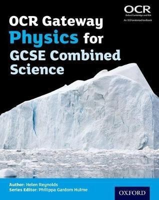 OCR Gateway Physics for GCSE Combined Science Student Book(English, Paperback, Reynolds Helen)