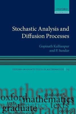 Stochastic Analysis and Diffusion Processes(English, Hardcover, Kallianpur Gopinath)