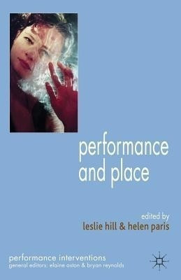 Performance and Place(English, Paperback, unknown)