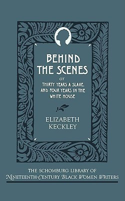 Behind the Scenes(English, Paperback, Keckley Elizabeth)