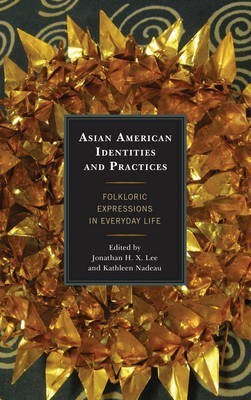 Asian American Identities and Practices(English, Hardcover, unknown)