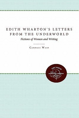 EDITH WHARTON'S LETTERS FROM THE UNDERWORLD-FICTIONS OF WOMEN AND WRITING(English, Paperback, unknown)