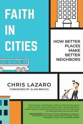 Faith in Cities(English, Paperback, Lazaro Chris)