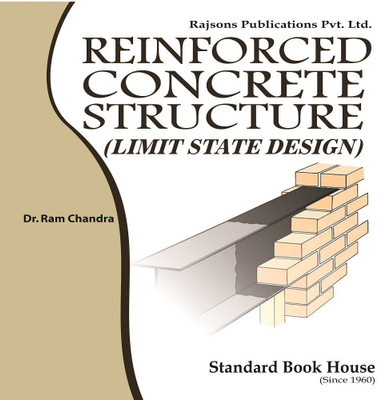 Limit State Design - Reinforced Concrete Structures 3 Edition(English, Paperback, Chandra Ram)