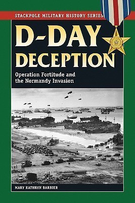 D-Day Deception(English, Paperback, Barbier Mary Kathryn)