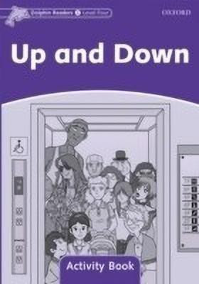 Dolphin Readers Level 4: Up and Down Activity Book(English, Paperback, unknown)