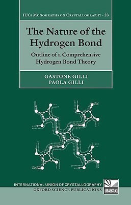 The Nature of the Hydrogen Bond(English, Hardcover, Gilli Gastone)