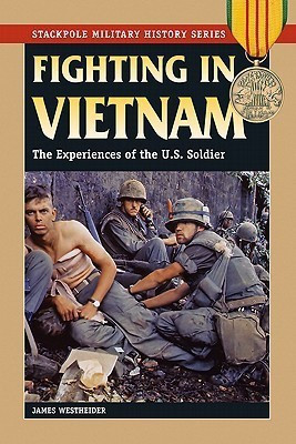 Fighting in Vietnam(English, Paperback, Westheider James)